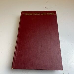 Blood Sweat and Tears by Winston Churchill Book